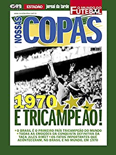 Livro Nossas Copas O Mundo do Futebol: Copa 1970