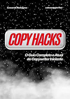 Livro Copy Hacks - O Guia Completo e Atual do Copywriter Iniciante