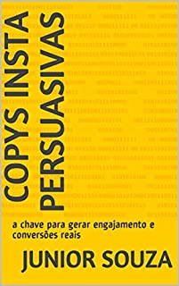 COPYS INSTA PERSUASIVAS: a chave para gerar engajamento e conversões reais