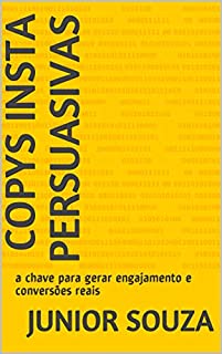 Livro COPYS INSTA PERSUASIVAS: a chave para gerar engajamento e conversões reais
