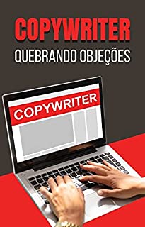 Livro Copywriter - Quebrando Objeções