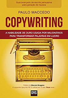 Livro Copywriting: A habilidade de ouro usada por milionários para transformar palavras em lucro