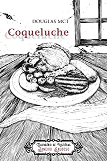 Livro Coqueluche (Calendário de Histórias Livro 1)