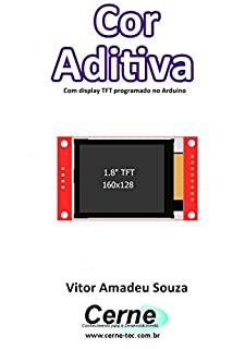 Livro Cor Aditiva Com display TFT programado no Arduino