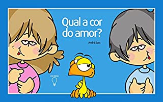 Qual a cor do amor?