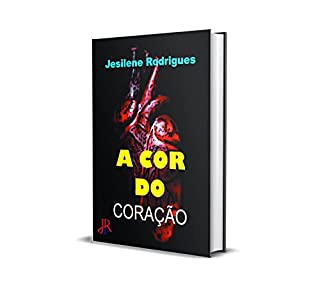 A COR DO CORAÇÃO