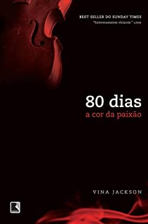 Livro A cor da paixão - 80 dias - vol. 3