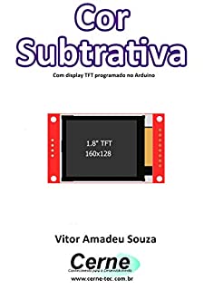 Livro Cor Subtrativa Com display TFT programado no Arduino