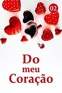 Livro Do meu Coração 2: Uma mulher que pode fazê-lo fazer o que quiser