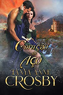 Livro Coração de Aço (Os Guardiães da Pedra do Destino Livro 2)