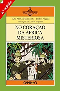 No Coração da África Misteriosa