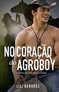 Livro NO CORAÇÃO DO AGROBOY