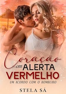 Livro Coração em Alerta Vermelho: um acordo com o bombeiro