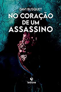 Livro No Coração de um Assassino