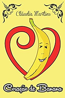 Livro Coração de Banana (Panquecas de banana Livro 1)