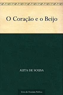 Livro O Coração e o Beijo