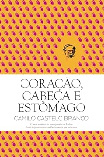 Livro Coração, Cabeça e Estômago (Clássicos Guerra e Paz Livro 1)