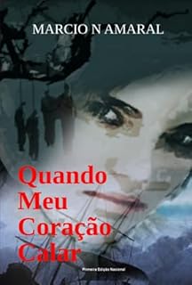 Livro Quando Meu Coração Calar