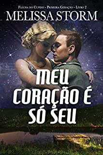 Livro Meu Coração É Só Seu