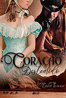 Livro Coração Destemido: Série Homens de Honra - Livro 2