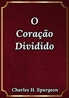 O Coração Dividido