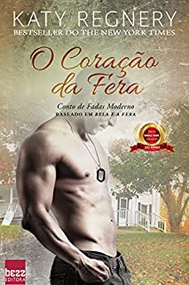 Livro O coração da fera (Contos de fada moderno)