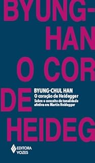 Livro O coração de Heidegger: Sobre o conceito de tonalidade afetiva em Martin Heidegger