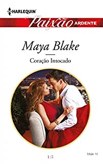Livro Coração intocado: Harlequin Paixão Ardente - ed.013 (Herdeiros Secretos)