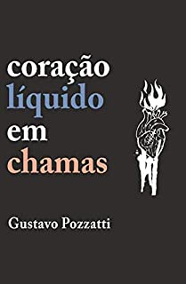 Livro Coração líquido em chamas