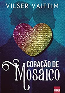 Livro Coração de Mosaico