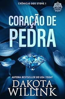 Livro Coração de Pedra (Brazilian Portuguese) (Crônicas dos Stone Livro 1)