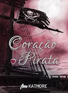 Livro Coração Pirata (Aventuras na Terra do Nunca)