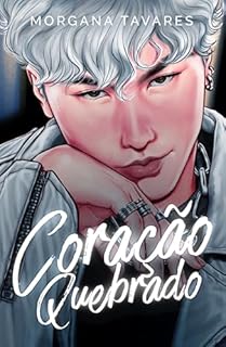 Livro Coração Quebrado: Dark Romance entre gangues rivais
