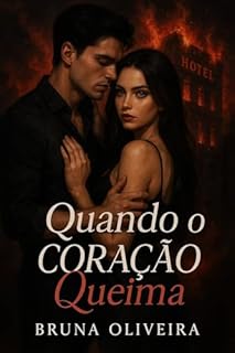 Livro Quando o coração queima