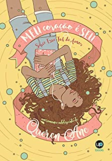 Livro Meu Coração é Seu ( série Esse tal de Amor livro 2)