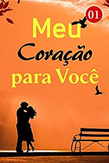 Livro Meu Coração para Você 1: Pode se casar com Vito não é uma coisa ruim