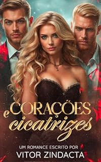 Livro CORAÇÕES E CICATRIZES: UM DARK ROMANCE
