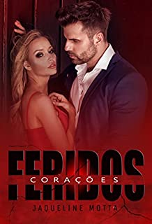 Livro Corações Feridos