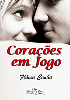 Livro Corações em Jogo (Série Amor Eterno - Livro 2)