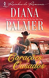 Livro Corações Ousados: Harlequin Rainhas do Romance - ed.92