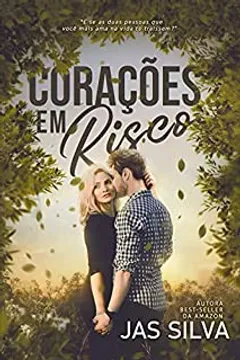 Corações em Risco: LIVRO ÚNICO