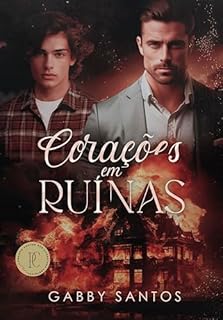 Livro Corações em Ruínas - LIVRO ÚNICO