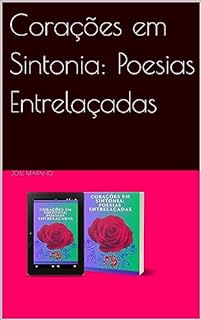 Livro Corações em Sintonia: Poesias Entrelaçadas