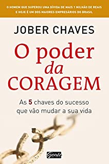 O poder da coragem