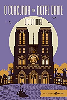 Livro O corcunda de Notre Dame (Clássicos Zahar [bolso de luxo])