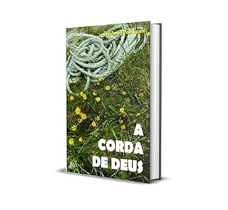 Livro A CORDA DE DEUS