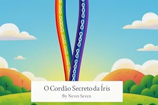 O Cordão Secreto Da Ìris