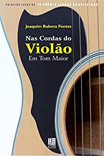 Livro Nas Cordas do Violão: Em tom maior