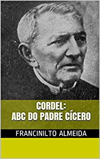CORDEL: ABC DO PADRE CÍCERO