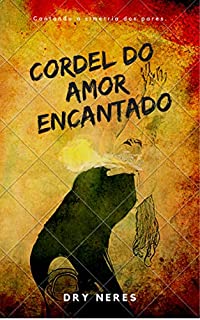 Livro Cordel do Amor Encantado